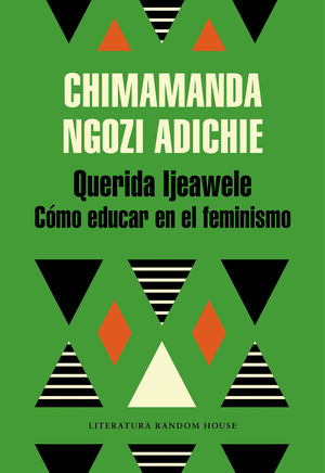 Seller image for QUERIDA IJEAWELE. CMO EDUCAR EN EL FEMINISMO for sale by Antrtica