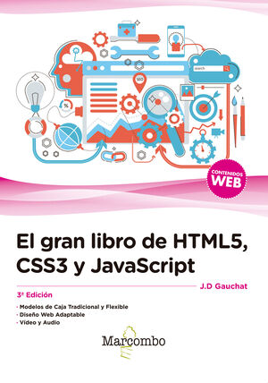 Imagen del vendedor de EL GRAN LIBRO DE HTML5, CSS3 Y JAVASCRIPT 3 EDICIN a la venta por Antrtica