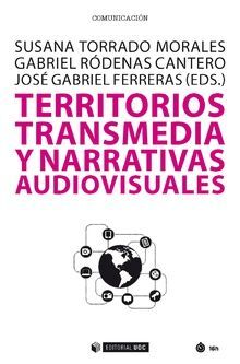 Seller image for TERRITORIOS TRANSMEDIA Y NARRATIVAS AUDIOVISUALES for sale by Antrtica