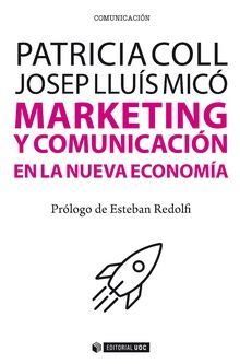 Seller image for MARKETING Y COMUNICACIN EN LA NUEVA ECONOMA for sale by Antrtica