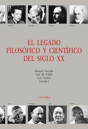 Image du vendeur pour EL LEGADO FILOSFICO Y CIENTFICO DEL SIGLO XX mis en vente par Antrtica