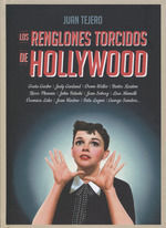 Seller image for LOS RENGLONES TORCIDOS DE HOLLYWOOD for sale by Antrtica