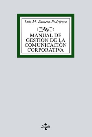 MANUAL DE GESTIÓN DE LA COMUNICACIÓN CORPORATIVA