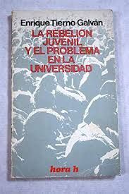 Imagen del vendedor de LA REBELION JUVENIL Y EL PROBLEMA EN LA UNIVERSIDAD. a la venta por Antrtica