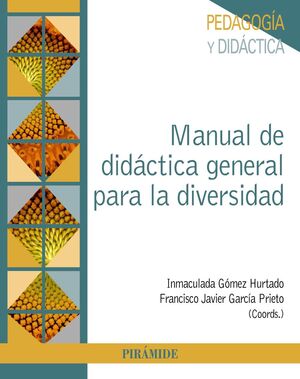 Imagen del vendedor de MANUAL DE DIDCTICA GENERAL PARA LA DIVERSIDAD a la venta por Antrtica