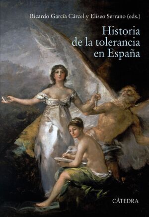 Seller image for HISTORIA DE LA TOLERANCIA EN ESPAA for sale by Antrtica