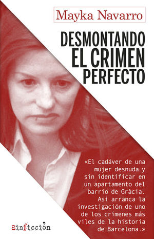 Imagen del vendedor de DESMONTANDO EL CRIMEN PERFECTO a la venta por Antrtica