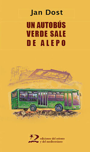Immagine del venditore per UN AUTOBS VERDE SALE DE ALEPO venduto da Antrtica