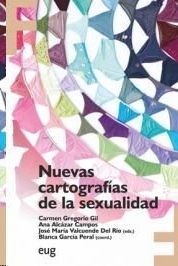 Bild des Verkufers fr NUEVAS CARTOGRAFAS DE LA SEXUALIDAD zum Verkauf von Antrtica