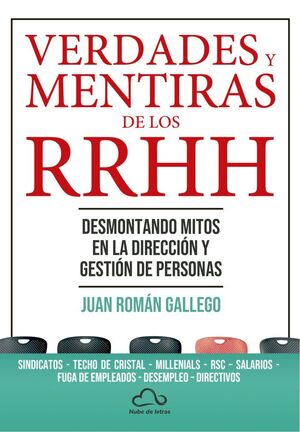 VERDADES Y MENTIRAS DE LOS RECURSOS HUMANOS