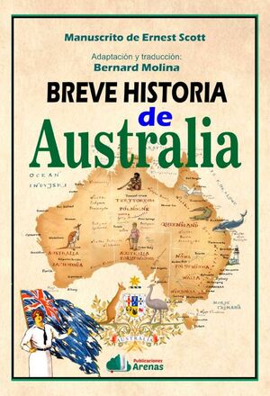 Imagen del vendedor de UNA BREVE HISTORIA DE AUSTRALIA a la venta por Antrtica