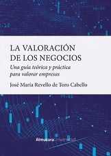 VALORACIÓN DE LOS NEGOCIOS, LA