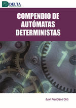 Seller image for COMPENDIO DE AUTOMATAS DETERMINISTAS for sale by Antrtica