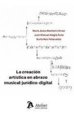 Image du vendeur pour LA CREACIN ARTSTICA EN ABRAZO MUSICAL-JURDICO-DIGITAL mis en vente par Antrtica