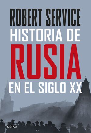 Imagen del vendedor de HISTORIA DE RUSIA EN EL SIGLO XX a la venta por Antrtica