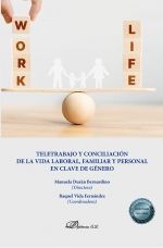 TELETRABAJO Y CONCILIACIÓN DE LA VIDA LABORAL, FAMILIAR Y PERSONAL EN CLAVE DE G