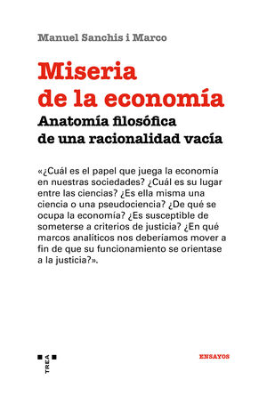 MISERIA DE LA ECONOMÍA