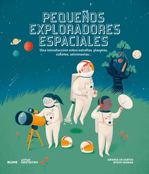 Imagen del vendedor de PEQUEOS EXPLORADORES ESPACIALES a la venta por Antrtica