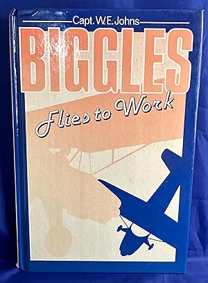 Image du vendeur pour Biggles Flies to Work (Rewards) mis en vente par Books Galore Missouri