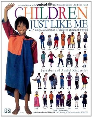 Seller image for Children Just Like Me: A Unique Celebration of Children Around the World for sale by WeBuyBooks