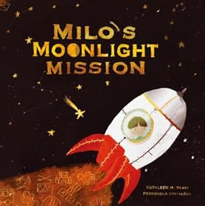 Bild des Verkufers fr Milo's Moonlight Mission zum Verkauf von Smartbuy