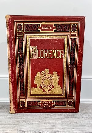 Florence: Its History - The Medici - The Humanists - Letters - Arts