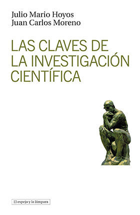 Seller image for LAS CLAVES DE LA INVESTIGACIN CIENTFICA for sale by Antrtica