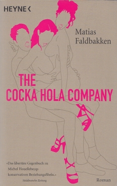 Bild des Verkufers fr The Cocka Hola Company Skandinavische Misanthropie zum Verkauf von Leipziger Antiquariat