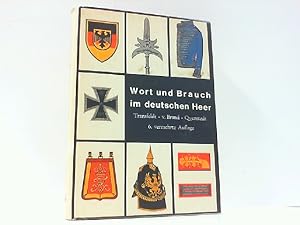 Bild des Verkufers fr Wort und Brauch im deutschen Heer. zum Verkauf von Antiquariat Ehbrecht - Preis inkl. MwSt.