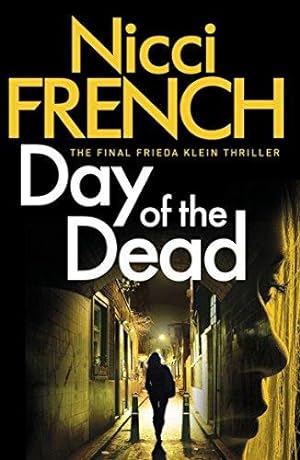 Seller image for Day of the Dead: A Frieda Klein Novel (8) for sale by WeBuyBooks