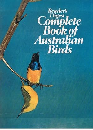 Reader's Digest Complete Book of Australian Birds. First Edition