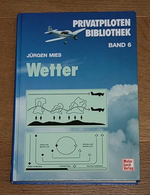 Seller image for Privatpilotenbibliothek. Band 6: Wetter. for sale by Antiquariat Gallenberger