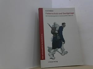 Seller image for Fieberschub und Saufgelage: Als Fremdenlegionr in Schwarzafrika 1894/95 for sale by Antiquariat Uwe Berg