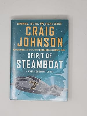 Imagen del vendedor de Spirit of Steamboat: A Walt Longmire Story a la venta por Cross Genre Books