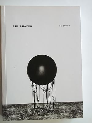 Image du vendeur pour Rui Chafes: Um Sopro/A Breath: Esculturas/Sculptures, 1998-2002 mis en vente par Hourglass Books