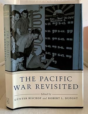 Imagen del vendedor de The Pacific War Revisited a la venta por S. Howlett-West Books (Member ABAA)