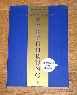 Die 24 Gesetze der Verführung. Ein Joost-Elffers-Buch. Ungekürzte Ausgabe.