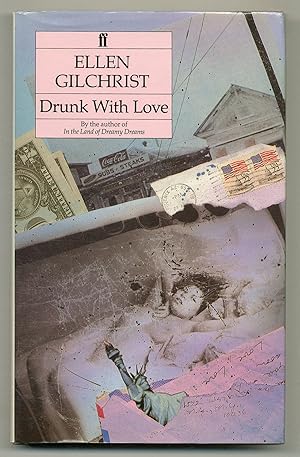 Imagen del vendedor de Drunk With Love: A Book of Stories a la venta por Between the Covers-Rare Books, Inc. ABAA