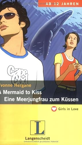 Imagen del vendedor de A Mermaid to Kiss - Eine Meerjungfrau zum Kssen (Girls in Love) a la venta por Gabis Bcherlager