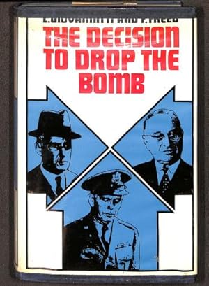 Imagen del vendedor de THE DECISION TO DROP THE BOMB. a la venta por WeBuyBooks