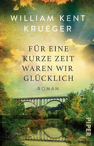 Bild des Verkufers fr Fr eine kurze Zeit waren wir glcklich: Roman | New York Times Bestseller zum Verkauf von Gabis Bcherlager