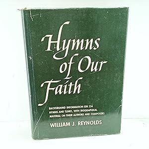 Bild des Verkufers fr Hymns of Our Faith: A Handbook for the Baptist Hymnal zum Verkauf von Cat On The Shelf
