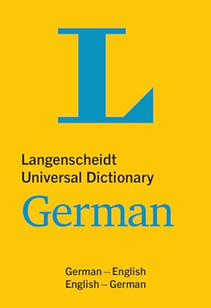 Langenscheidt Universal Dictionary German: Deutsch-Englisch/Englisch-Deutsch: German-English / En...