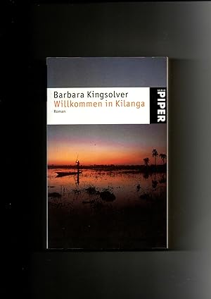 Barbara Kingsolver, Willkommen in Kilanga - Roman / Giftholzbibel