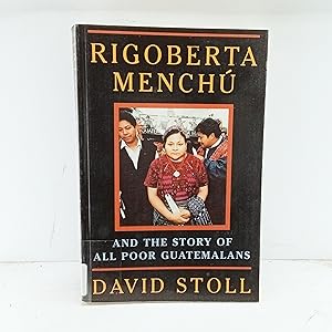 Seller image for Rigoberta Menchu And The Story Of All Poor Guatemalans for sale by Cat On The Shelf