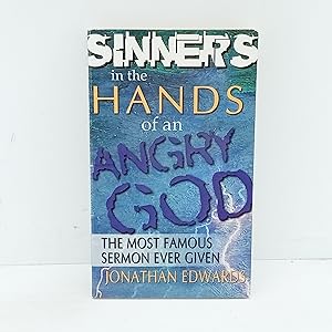 Image du vendeur pour Sinners In The Hands Of An Angry God mis en vente par Cat On The Shelf