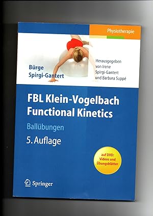 Bild des Verkufers fr Spirgi-Gantert, FBL Klein-Vogelbach functional kinetics: Ballbungen / 5. Auflage zum Verkauf von sonntago DE