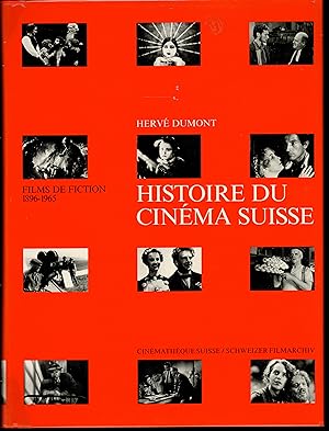 Histoire du cinéma suisse Films de fiction 1896-1965
