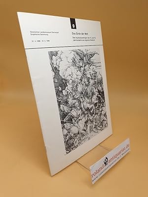 Immagine del venditore per 9. Das Ende der Welt : drei Apokalypsefolgen des 15. und 16. Jahrhunderts aus eigenem Bestand, 21.3.1996 - 27.5.1996 venduto da Roland Antiquariat UG haftungsbeschrnkt