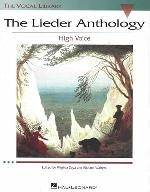The Lieder Anthology High Voice [The Vocal Library]